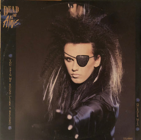 Dead Or Alive : You Spin Me Round (Like A Record) (Murder Mix) (12", Single, Dam)