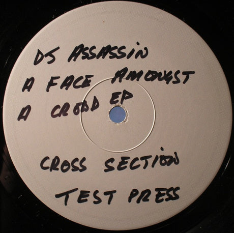 DJ Assassin : A Face Amongst A Crowd EP (12", EP, TP, W/Lbl)