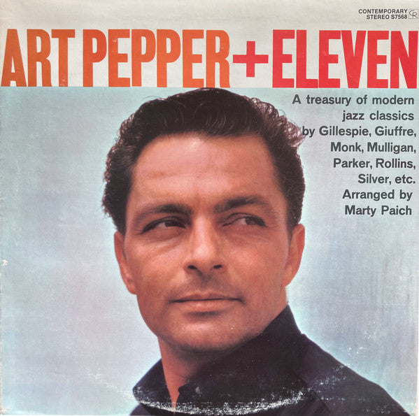 Art Pepper : Art Pepper + Eleven (Modern Jazz Classics) (LP)