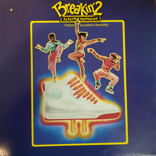 Various : Breakin' 2 - Electric Boogaloo - Original Soundtrack Recording (LP, Album)