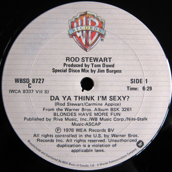 Rod Stewart : Da Ya Think I'm Sexy? (12")