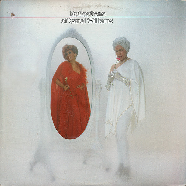 Carol Williams : Reflections Of Carol Williams (LP, Album)