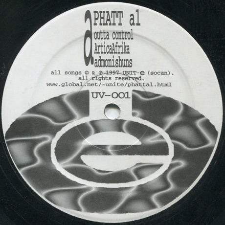 Phatt Al / Unit-e (4) : Outta Control (12", EP)