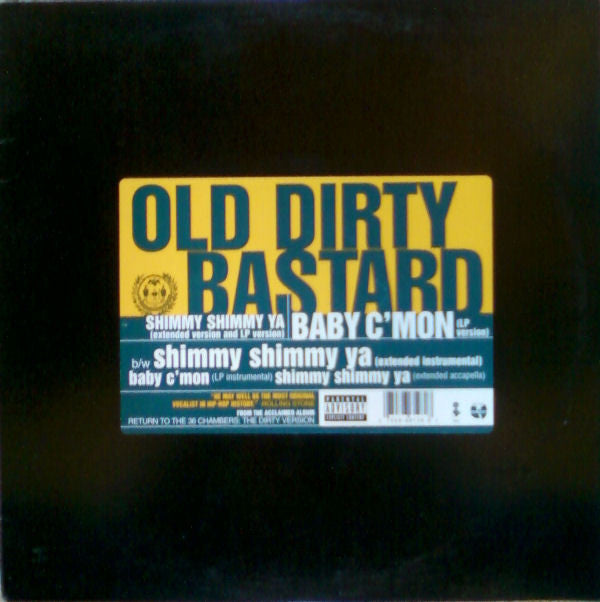 Ol' Dirty Bastard : Shimmy Shimmy Ya (12", RE)