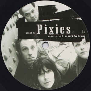 Pixies : Best Of Pixies (Wave Of Mutilation) (2xLP, Album, Comp)