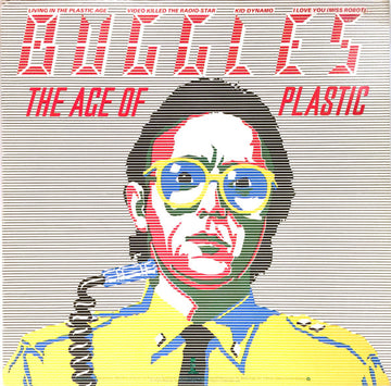 Buggles* : The Age Of Plastic (LP, Album)