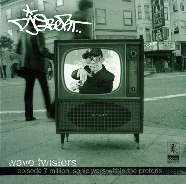 DJ Q-Bert : Wave Twisters - Episode 7 Million: Sonic Wars Within The Protons (2xLP, Album)