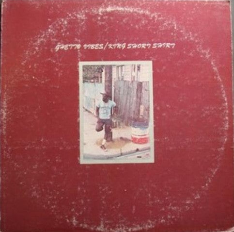 King Short Shirt : Ghetto Vibes (LP, Album)