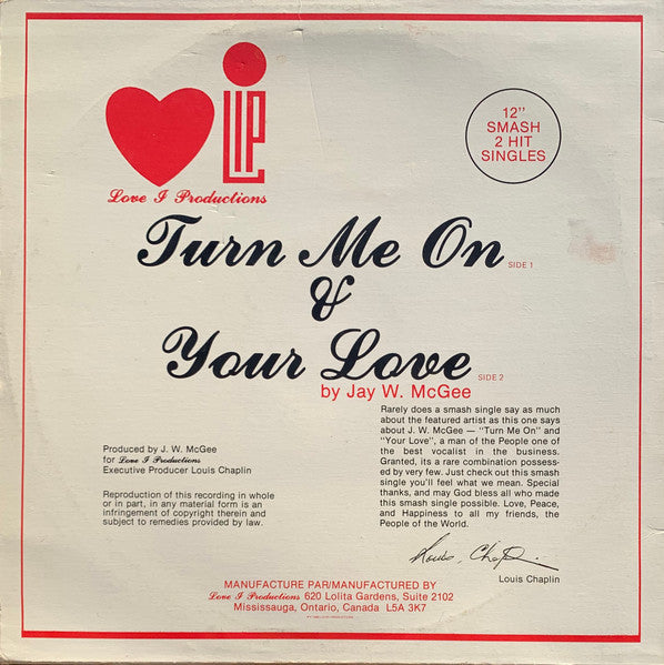 Jay W. McGee : Turn Me On & Your Love (12")