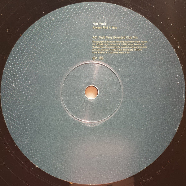 Nine Yards : Always Find A Way (12")