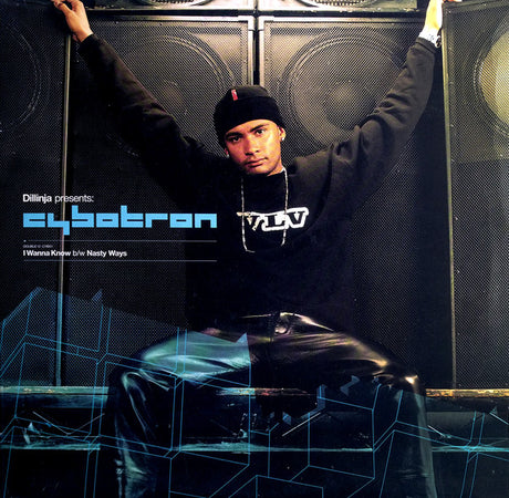Cybotron Featuring Dillinja : I Wanna Know / Nasty Ways (2x12")