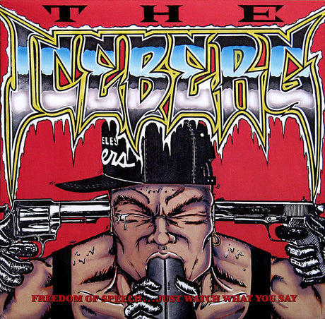 Ice-T : The Iceberg (Freedom Of Speech... Just Watch What You Say) (LP, Album)
