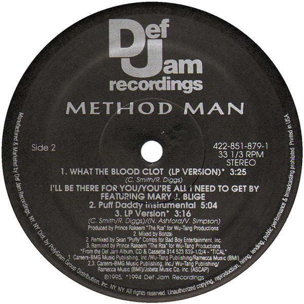 Method Man Featuring Mary J. Blige : I'll Be There For You / You're All I Need To Get By (12")