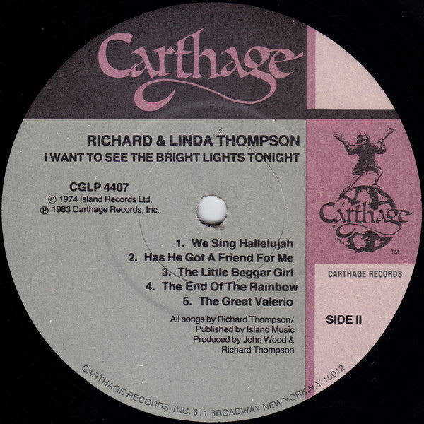 Richard & Linda Thompson : I Want To See The Bright Lights Tonight (LP, Album, RE)