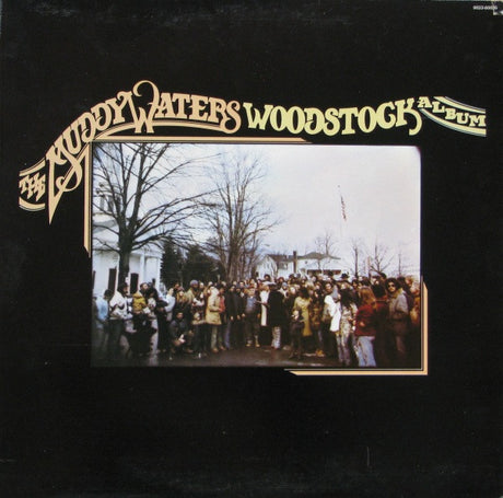 Muddy Waters : The Muddy Waters Woodstock Album (LP, Album, Gat)