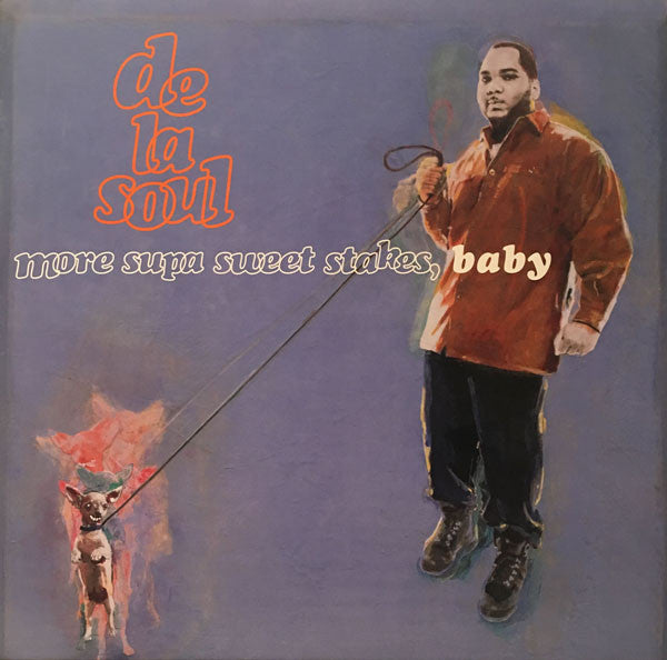 De La Soul : More Supa Sweet Stakes, Baby (12", Promo, Ora)