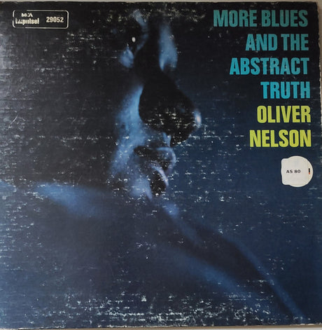 Oliver Nelson : More Blues And The Abstract Truth (LP, Album, RE, Yel)
