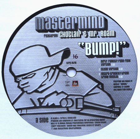 Mastermind (19) Featuring Mr. Roam from the Plant, Choclair & Citizen Kane (2) : Bump / Monolith Interlude / Citizen Kane Interlude (12")