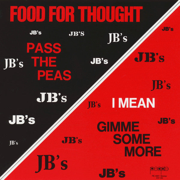 The J.B.'s : Food For Thought (Pass The Peas I Mean Gimme Some More) (LP, Album, Scr)