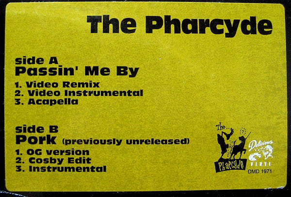 The Pharcyde : Passin' Me By / Pork (12", Promo)