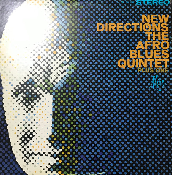The Afro Blues Quintet Plus One : New Directions Of The Afro Blues Quintet Plus One (LP, Album)