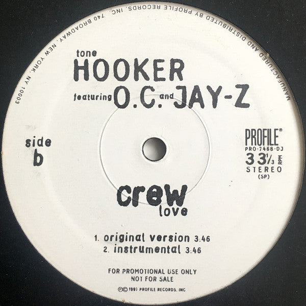 Tone Hooker Featuring O.C. And Jay-Z : Crew Love (12", Promo)