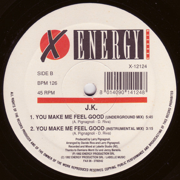 J.K. : You Make Me Feel Good (12")