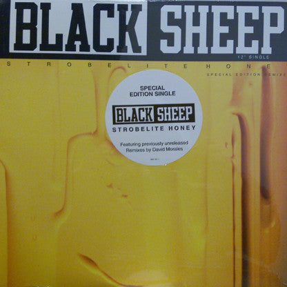 Black Sheep : Strobelite Honey (Special Edition Remixes) (12", Single)