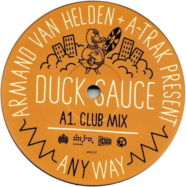 Armand Van Helden + A-Trak Present Duck Sauce : Anyway (12", S/Sided)