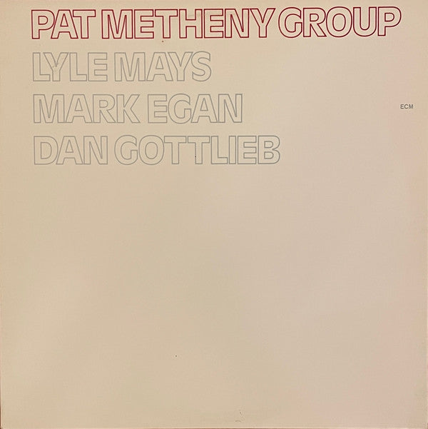 Pat Metheny Group : Pat Metheny Group (LP, Album)