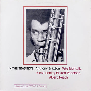 Anthony Braxton : In The Tradition (LP, Album)