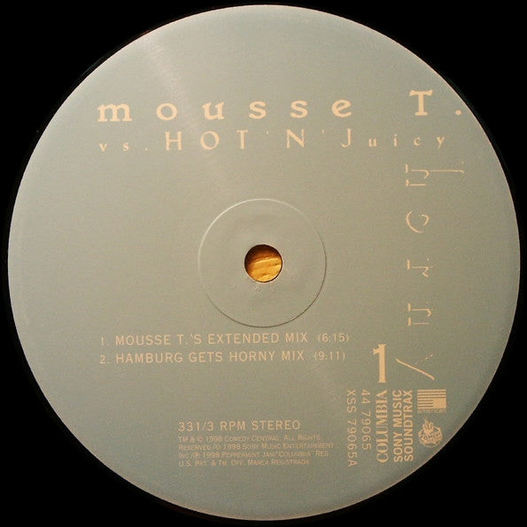 Mousse T. Vs. Hot 'N' Juicy : Horny (12")