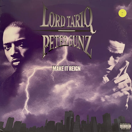 Lord Tariq & Peter Gunz : Make It Reign (2xLP, Album)