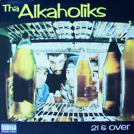 Tha Alkaholiks : 21 & Over (LP, Album, RP)