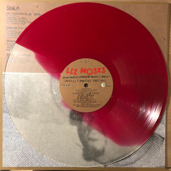 Lee Moses : How Much Longer Must I Wait? (Singles & Rarities 1965-1972) (LP, Comp, Red)