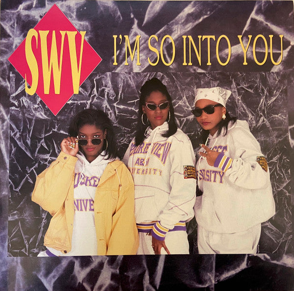 SWV : I'm So Into You (12")