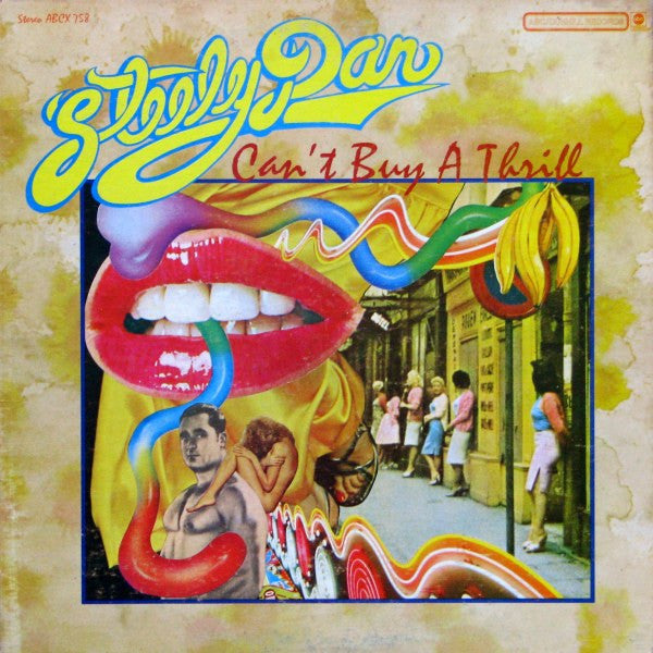 Steely Dan : Can't Buy A Thrill (LP, Album, Gat)