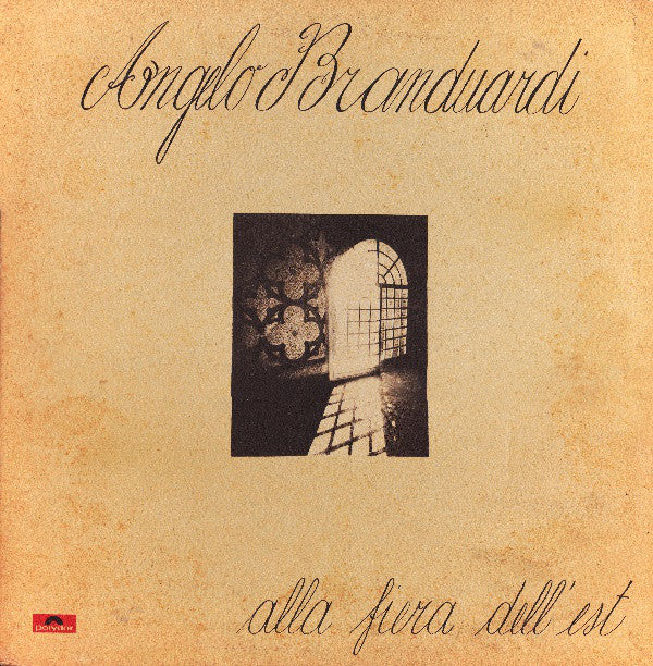 Angelo Branduardi : Alla Fiera Dell'Est (LP, Album, Gat)