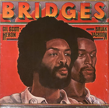 Gil Scott-Heron & Brian Jackson : Bridges (LP, Album, San)