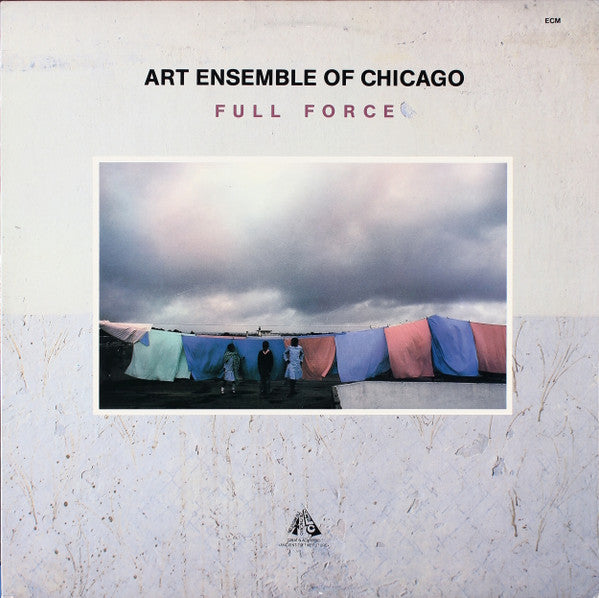 The Art Ensemble Of Chicago : Full Force (LP, Album)