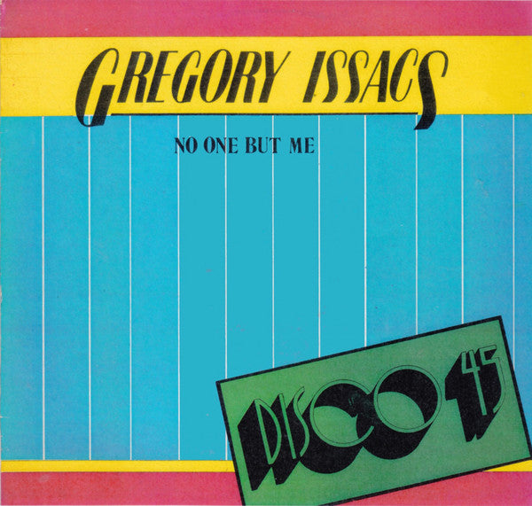 Gregory Isaacs : No One But Me (12", Single)