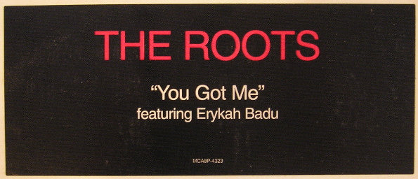 The Roots Featuring Erykah Badu : You Got Me (12", Promo)