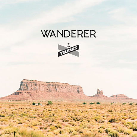 The Trews : Wanderer (2xLP, Album)