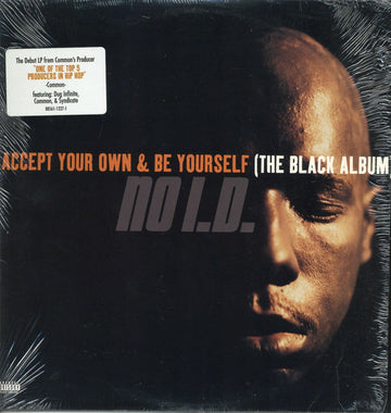 No I.D. : Accept Your Own & Be Yourself (The Black Album) (LP, Album)
