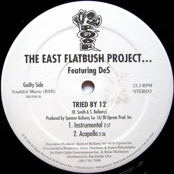 East Flatbush Project Featuring DeS : Tried By 12 (12")
