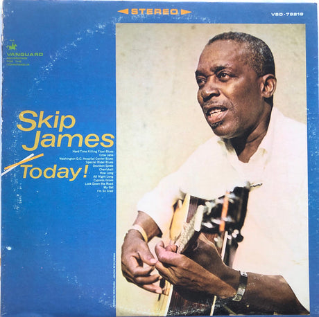 Skip James : Skip James Today! (LP, Album, RP, Pit)