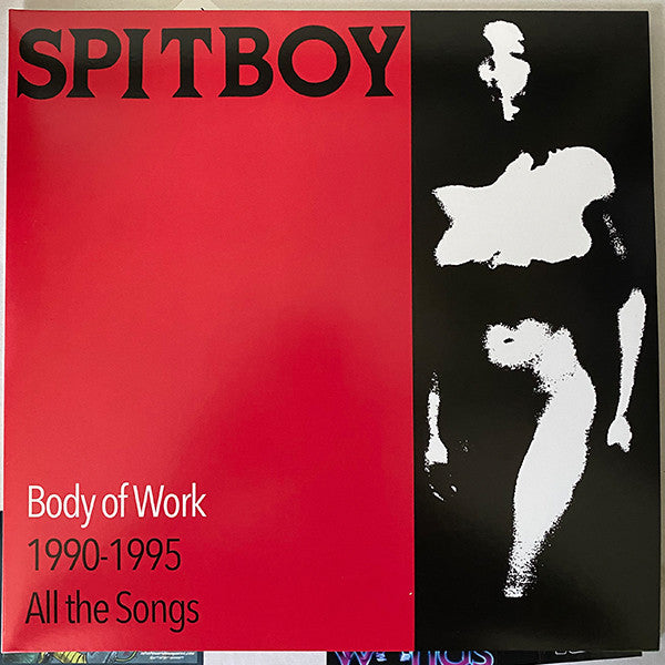 Spitboy : Body Of Work 1990 - 1995 All The Songs (2xLP, Album, Comp, RM, RP, Whi)