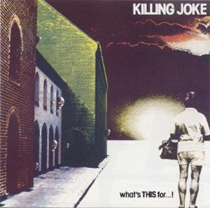 Killing Joke : What's This For...! (LP, Album)