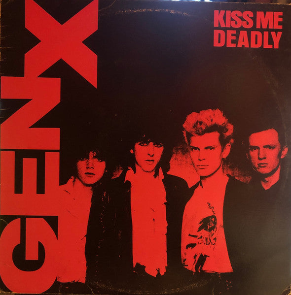 Generation X (4) : Kiss Me Deadly (LP, Album)