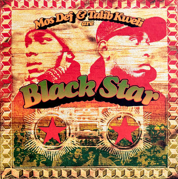 Black Star : Mos Def & Talib Kweli Are Black Star (LP, Album)
